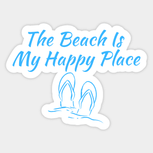 The Beach Is My Happy Place Sticker